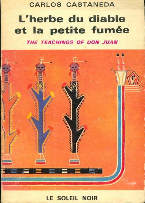 Livrenpoche : L'herbe du diable et la petite fumée - Carlos Castaneda - Livre