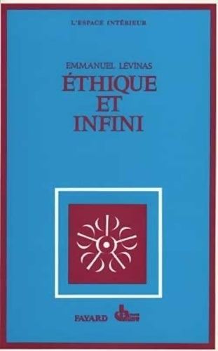 Livrenpoche : Ethique et infini - Emmanuel Levinas - Livre