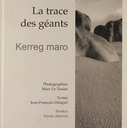 La trace des géants - - Livre