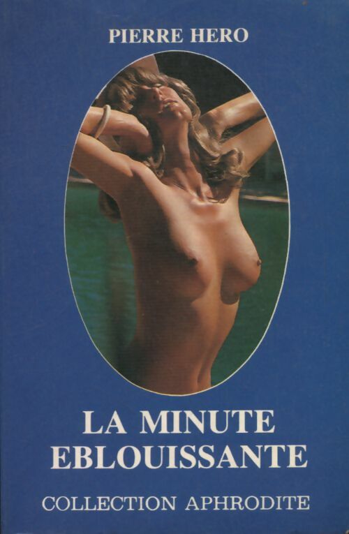 Livrenpoche : La minute éblouissante - Pierre Héro - Livre