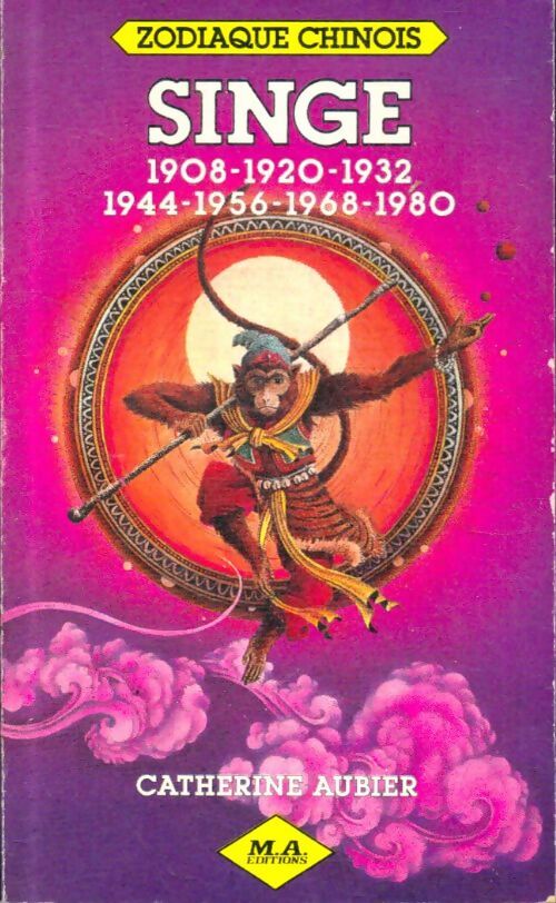 Livrenpoche : Singe : 1908 1920 1932 1956 1968 1980 - Catherine Aubier - Livre