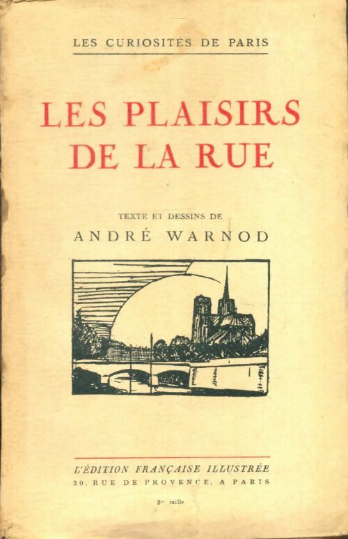 Livrenpoche : Les plaisirs de la rue - André Warnod - Livre
