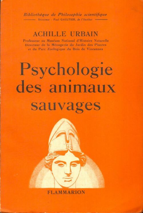 Livrenpoche : Psychologie des animaux sauvages - Achille Urbain - Livre
