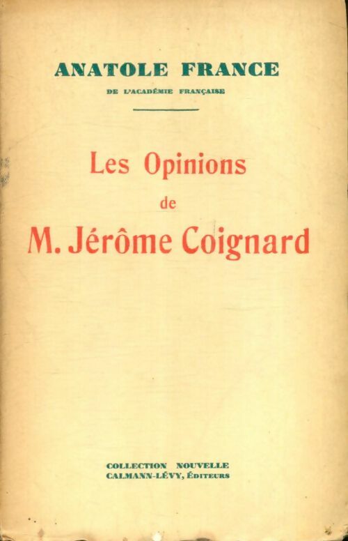 Livrenpoche : Les opinions de M. Jérôme Coignard - Anatole France - Livre