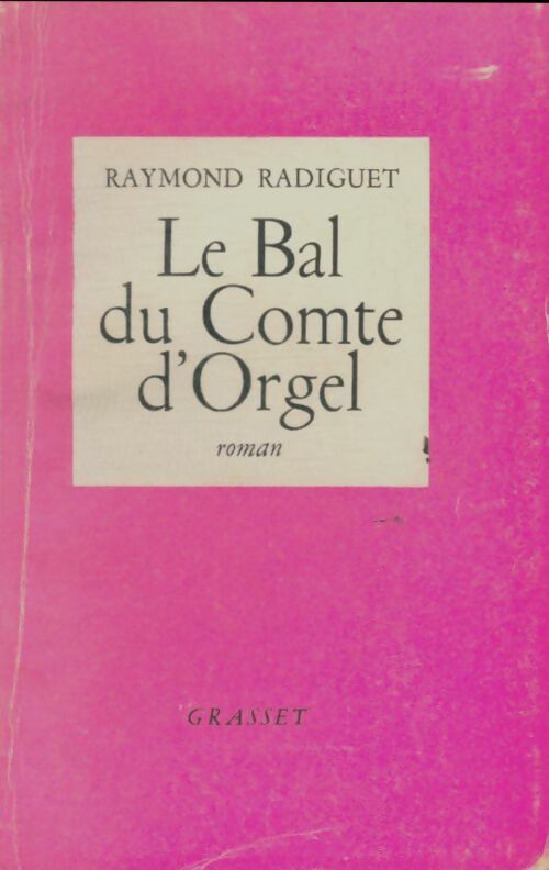Livrenpoche : Le bal du comte d'Orgel - Raymond Radiguet - Livre