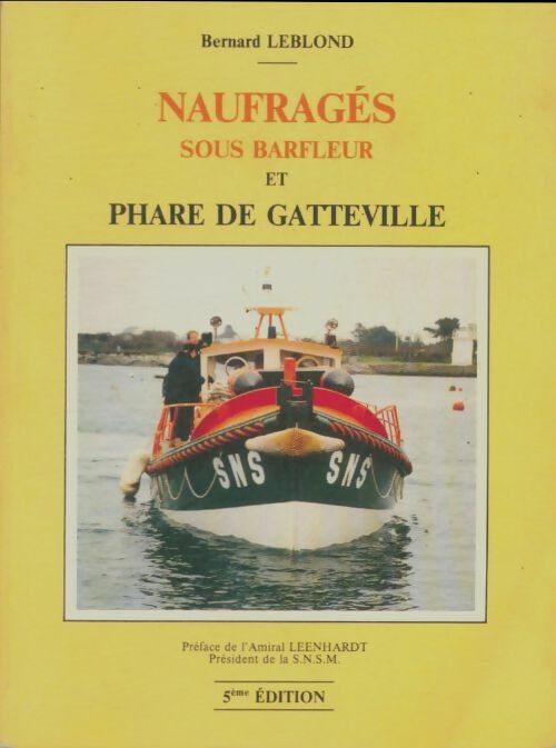 Livrenpoche : Naufragé sous Barfleur et phare de Gatteville - Bernard Leblond - Livre