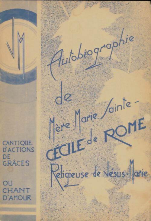 Livrenpoche : Autobiographie de mère Marie Sainte Cécile de Rome - Sainte Cécile De Rome - Livre