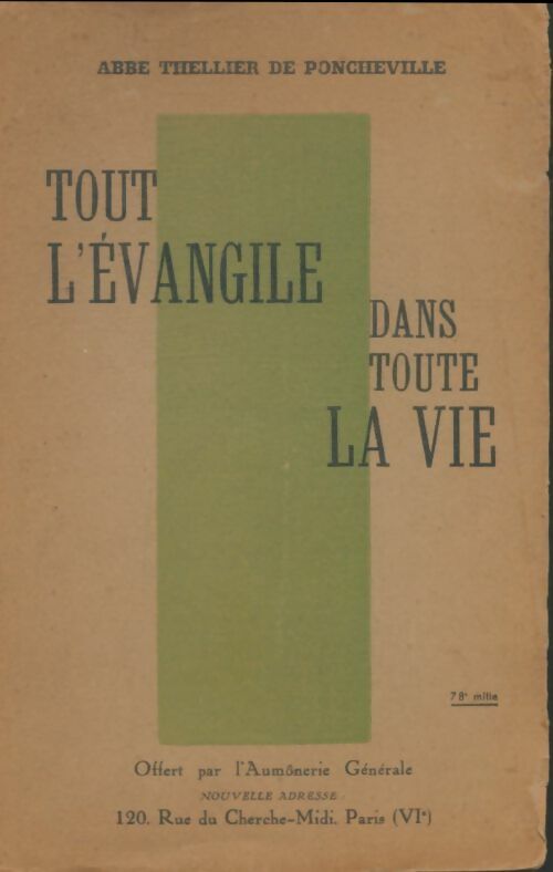 Livrenpoche : Tout l'Evangile dans toute la vie - Abbé Thellier de Poncheville - Livre