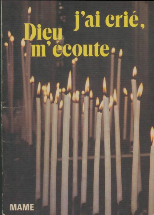 Livrenpoche : J'ai crié, Dieu m'a écouté - Collectif - Livre