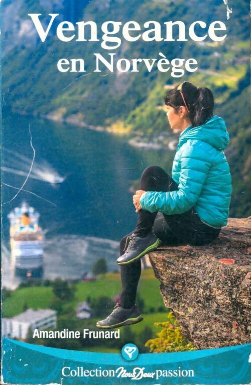 Livrenpoche : Vengeance en Norvège - Amandine Frunard - Livre