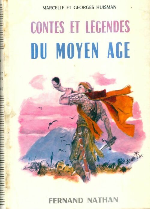 Livrenpoche : Contes et légendes du Moyen Age - Georges Huisman - Livre