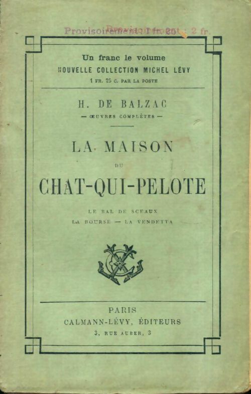 Livrenpoche : La maison du Chat-qui-pelote / Le bal de Sceaux / La vendetta / La bourse - Honoré De Balzac - Livre