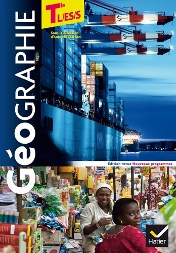 Livrenpoche : Géographie Terminale L/ES/S éd. 2014 - Manuel de l'élève - Gérard Rigou - Livre