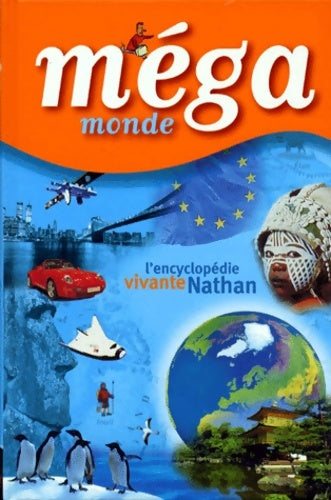 Livrenpoche : Méga monde - Martine Ballereau - Livre