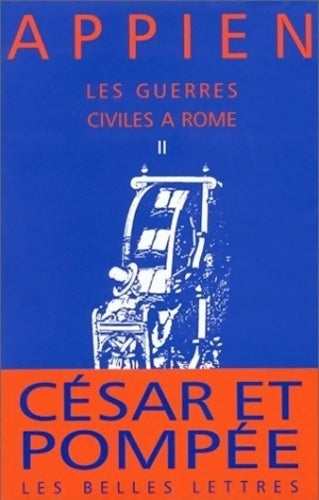Livrenpoche : Les Guerres civiles à Rome livre II - Appien - Livre