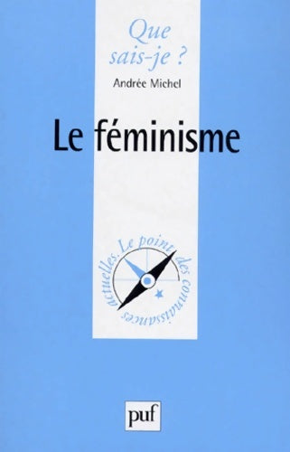 Livrenpoche : Le féminisme - Andrée Michel - Livre