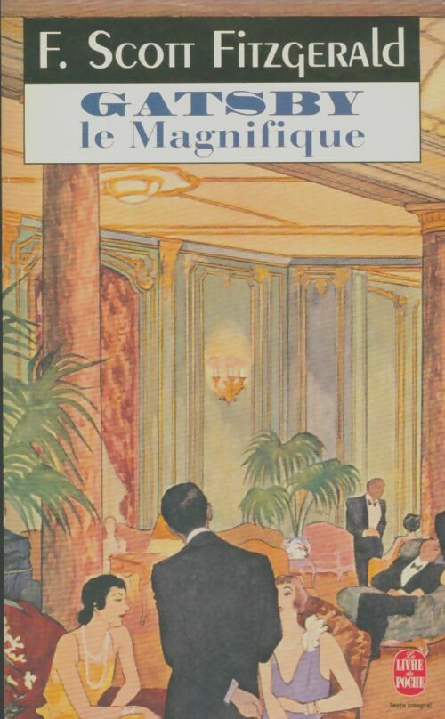 Livrenpoche : Gatsby le magnifique - Francis Scott Fitzgerald - Livre