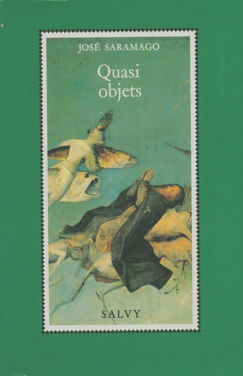 Livrenpoche : Quasi objets - José Saramago - Livre