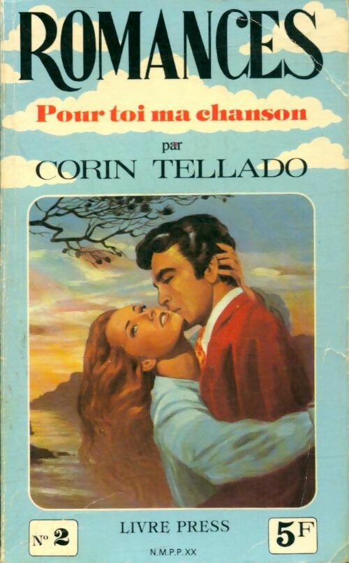 Livrenpoche : Pour toi ma chanson - Corin Tellado - Livre