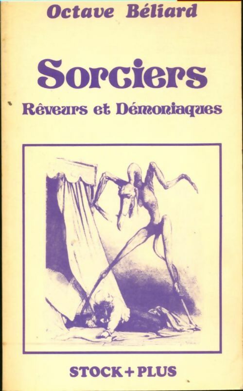 Livrenpoche : Sorciers : Rêveurs et démoniaques - Beliard-O - Livre