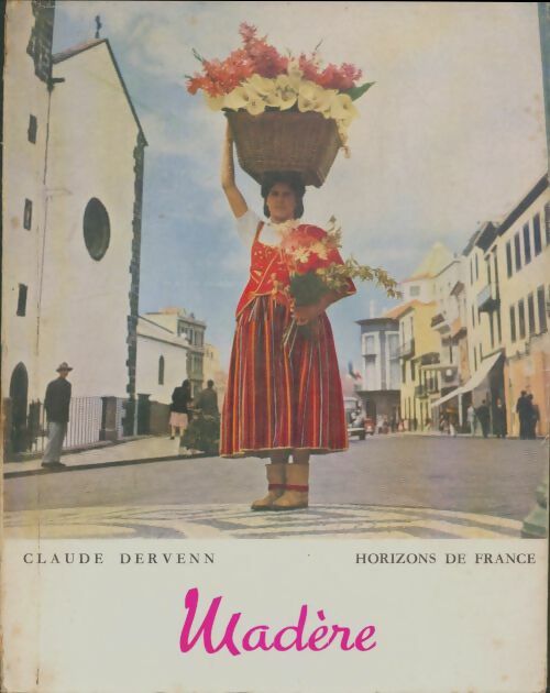 Livrenpoche : Madère - Claude Dervenn - Livre