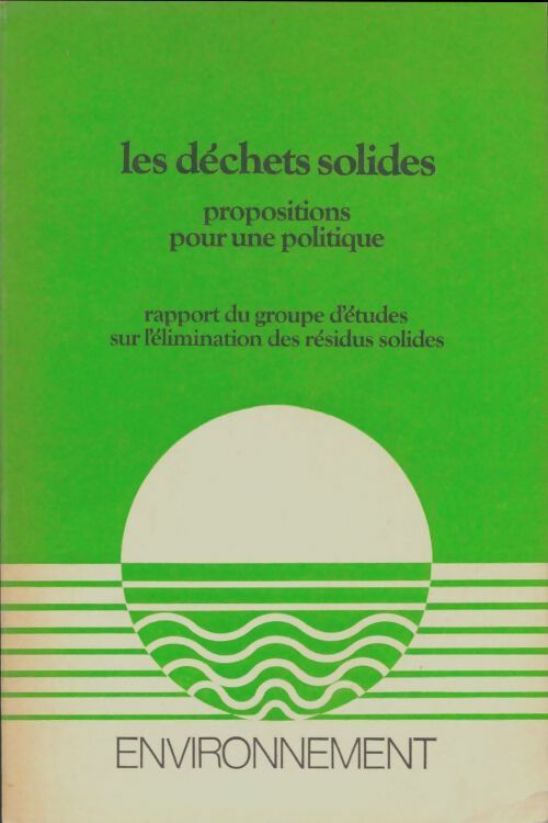 Livrenpoche : Les déchets solides - Collectif - Livre