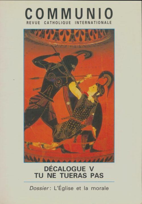Livrenpoche : Communio Tome XXI n°1 : Décalogue V - Collectif - Livre