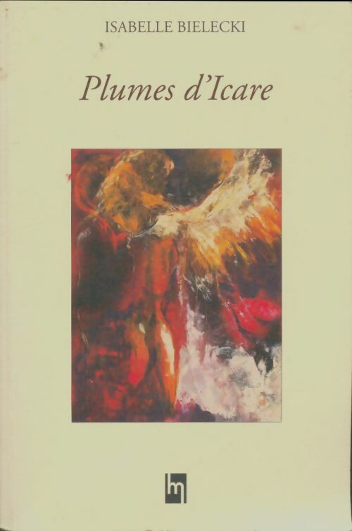 Livrenpoche : Plumes d'Icare - Isabelle Bielecki - Livre