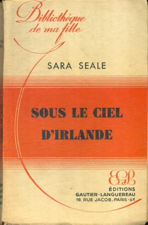 Livrenpoche : Sous le ciel d'Irlande - Sara Seale - Livre