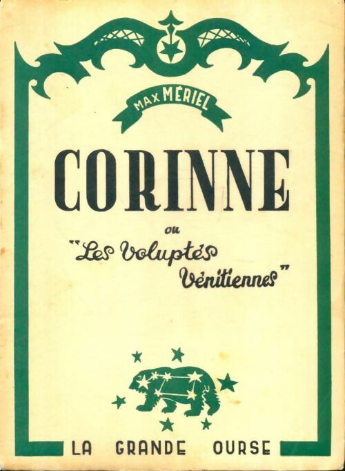 Livrenpoche : Corinne ou " les voluptés vénitiennes " - Max Mériel - Livre