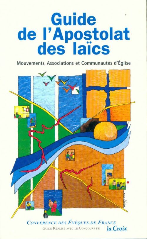 Livrenpoche : Guide de l'apostolat des laïcs - Collectif - Livre