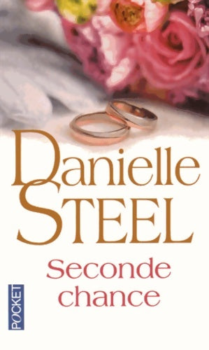 Livrenpoche : Seconde chance - Danielle Steel - Livre