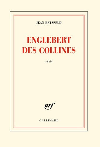 Livrenpoche : Englebert des collines - Jean Hatzfeld - Livre