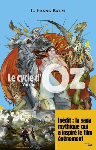 Livrenpoche : Le cycle d'oz Volume 1 : Le magicien d'Oz Le merveilleux pays d'Oz - L. Frank Baum - Livre