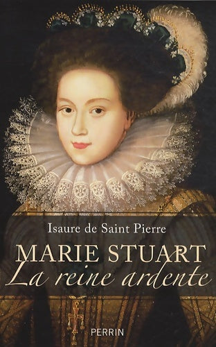 Livrenpoche : Marie Stuart - Isaure De Saint Pierre - Livre