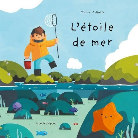 Livrenpoche : L'étoile de mer - Marie Millotte - Livre