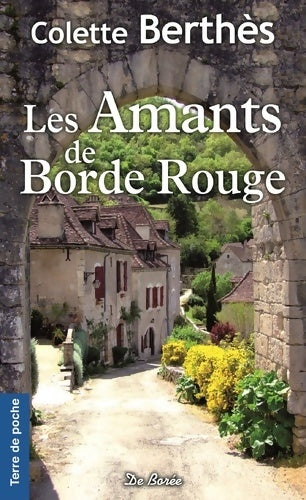 Livrenpoche : AMANTS DE BORDE ROUGE - Colette Berthès - Livre