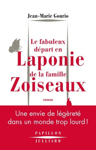 Livrenpoche : Le Fabuleux départ en Laponie de la famille Zoiseaux - Jean-Marie Gourio - Livre