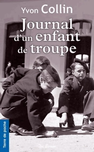 Livrenpoche : Journal d'un enfant de troupe - Yvon Collin - Livre