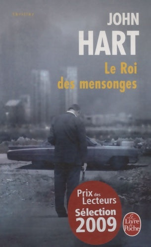 Livrenpoche : Le roi des mensonges - John Hart - Livre