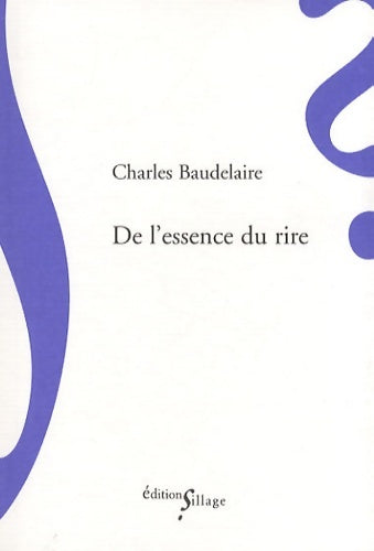 Livrenpoche : De l'essence du rire - Charles Baudelaire - Livre
