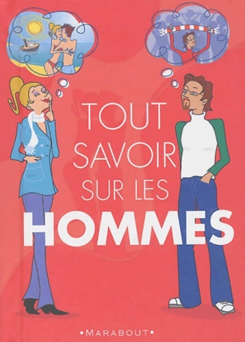 Livrenpoche : Tout savoir sur les hommes - Linda Sussmann - Livre