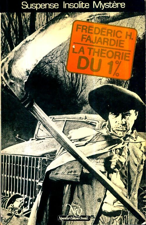 Livrenpoche : La théorie du 1% - Frédéric H. Fajardie - Livre
