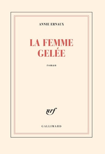 Livrenpoche : La femme gelée - Annie Ernaux - Livre