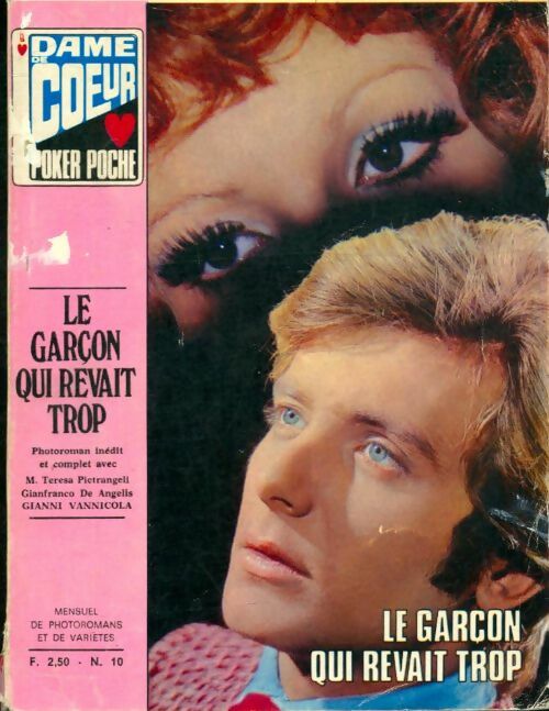 Livrenpoche : Dame de c?ur n°10 : Le garçon qui rêvait trop - Collectif - Livre