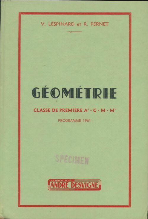 Livrenpoche : Géométrie première A', C, M, M' - V. Lespinard - Livre