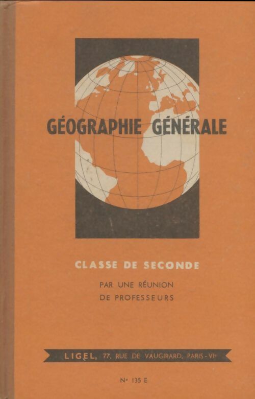 Livrenpoche : Géographie générale Seconde - Collectif - Livre