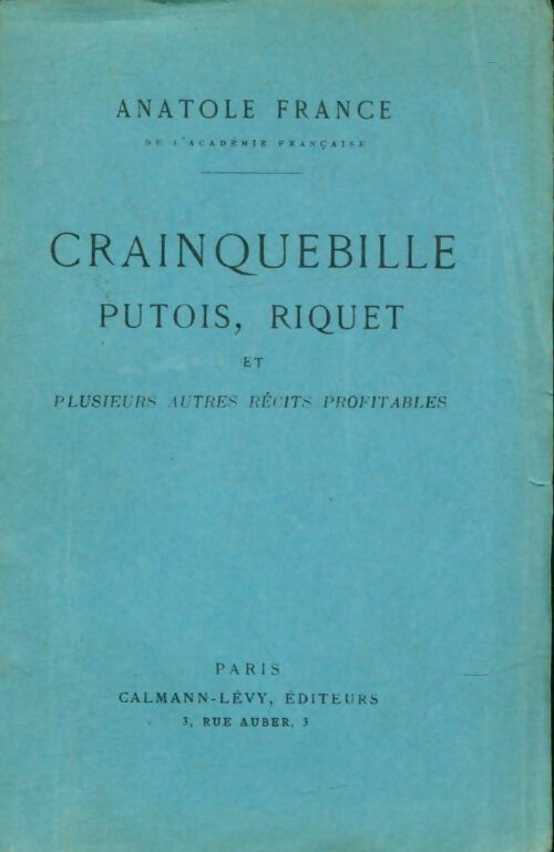 Livrenpoche : Crainquebille, putois, riquet et plusieurs autres récits profitables - Anatole France - Livre