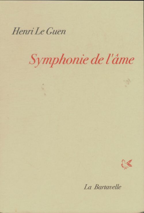 Livrenpoche : Symphonie de l'âme - Henri Le Guen - Livre