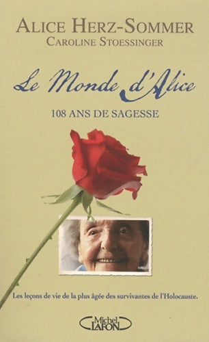 Livrenpoche : Le monde d'Alice. 108 ans de sagesse - Alice Herz Sommer - Livre